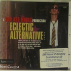 ECLECTIC ALTERNATIVE • A BAD ASS PRODUCTION CD - pikkukuva 1