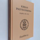 Yrjö Repo : Kirjan palveluksessa : Kirjakilta 1962-2012 - pikkukuva 1