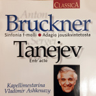 Anton Brucker - Sergei Tanejev: Vladimir Ashkenazy CD - pikkukuva 1