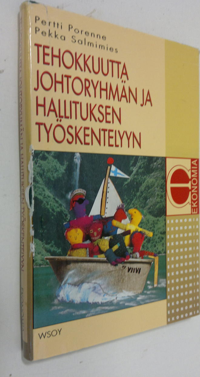 Pertti Porenne : Tehokkuutta johtoryhmän ja hallituksen t...