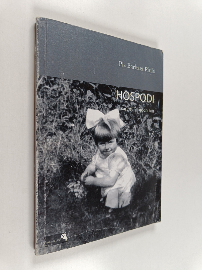 Tuovi Paju ym. : Hospodi, sanoi Terijoen täti