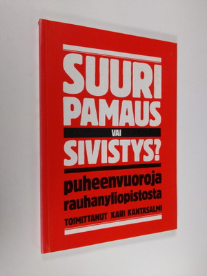 Kari (toim.) Kantasalmi : Suuri pamaus vai sivistys