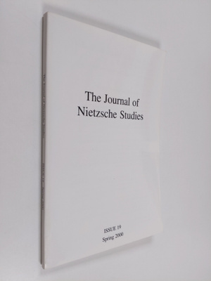 The Journal of Nietzsche studies - issue 19, Spring 2000