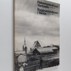 Rakennuskulttuuri Vantaalla : inventointi 1981 / Byggnads... - pikkukuva 1