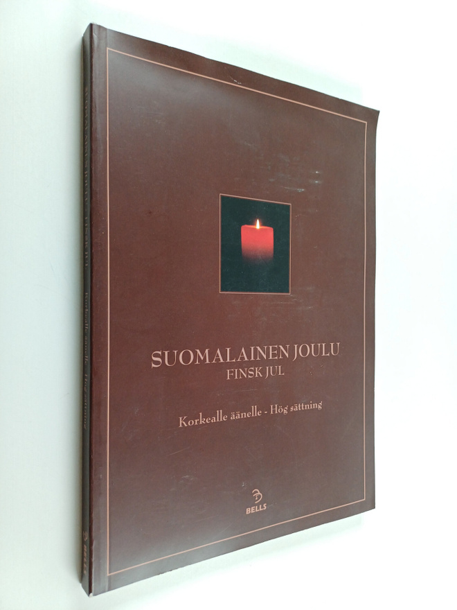 Suomalainen joulu : korkealle äänelle = Finsk jul : hög s...