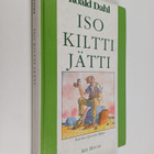 Roald Dahl : Iso kiltti jätti - pikkukuva 1
