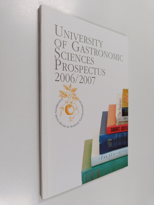 University of Gastronomic sciences prospectus 2006/2007