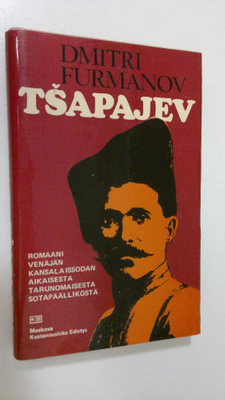 Dm. Furmanov : Tsapajev