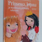 Elina Hiltunen ym. : Prinsessa, leijona ja maailmankaikke... - pikkukuva 1