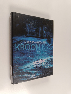 Mika Kähkönen : Kroonikko
