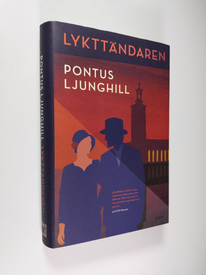 Pontus Ljunghill : Lykttändaren : kriminalroman