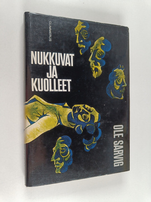 Ole Sarvig : Nukkuvat ja kuolleet