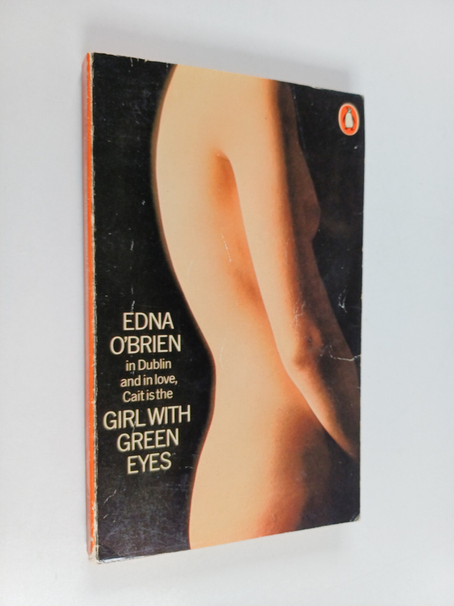 Edna O'Brien : Girl with green eyes