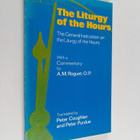A. M. Roguet ym. : The Liturgy of the Hours - The General... - pikkukuva 1