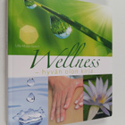 Ulla-Maija Grace : Wellness : hyvän olon kirja - pikkukuva 1