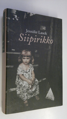 Jennifer Lauck : Siipirikko