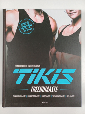 Evgeni Suokas : Tikis : treenihaaste