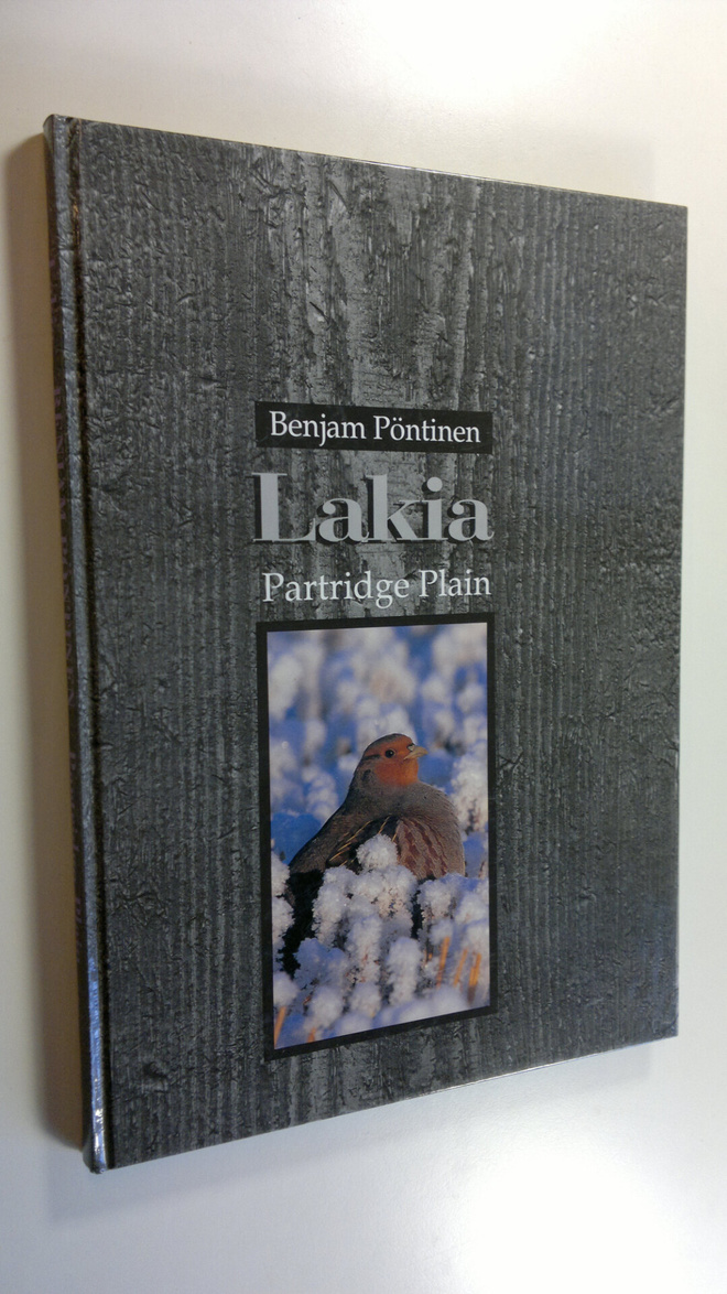 Benjam Pöntinen : Lakia = Partridge plain