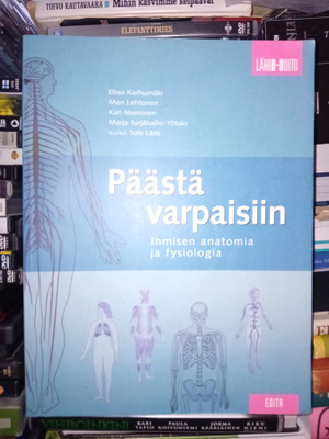 Päästä varpaisiin - Ihmisen anatomia ja fysiologia ( SIS PK