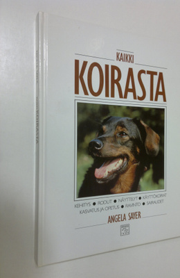Angela Sayer : Kaikki koirasta