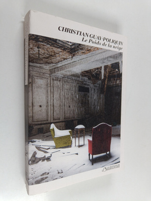 Christian Guay-Poliquin : Le poids de la neige