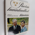 Ursula Pohjolan-Pirhonen : Ruotsin kuninkaalliset tänään ... - pikkukuva 1