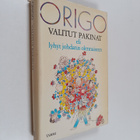 nimimerkki Origo : Valitut pakinat eli Lyhyt johdatus ole... - pikkukuva 1