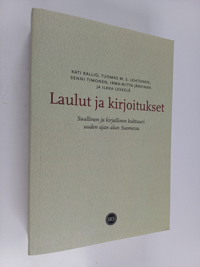 Kati Kallio : Laulut ja kirjoitukset : suullinen ja kirja...