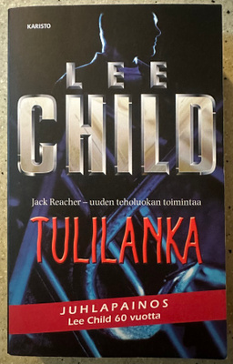 [Kirja] LEE CHILD: TULILANKA