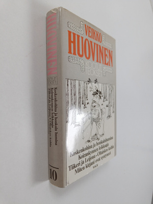 Veikko Huovinen : Kootut teokset 10 : Koskenkohina ja hon...