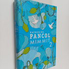 Katherine Pancol : Mimmit 2 - pikkukuva 1