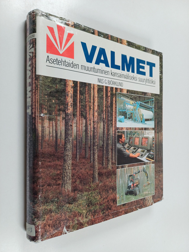 Nils Björklund : Valmet : asetehtaiden muuntuminen kansai...