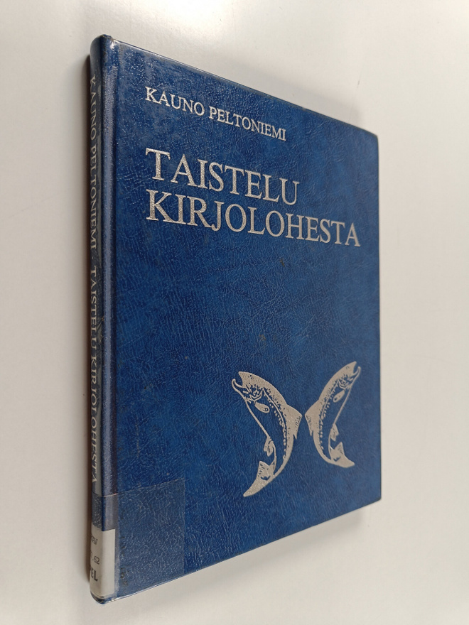 Kauno Peltoniemi : Taistelu kirjolohesta