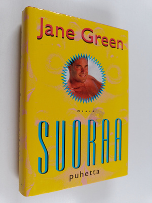 Jane Green : Suoraa puhetta