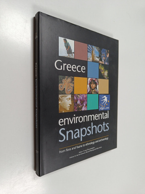 John Fahey : Greece environmental Snapshots from flora an...