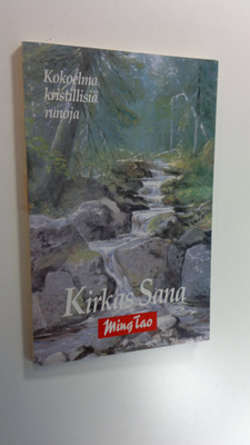 Helvi Taponen : Kirkas sana - Ming tao : kokoelma kristil...