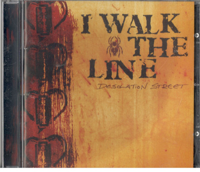 I walk the line desolation street cd