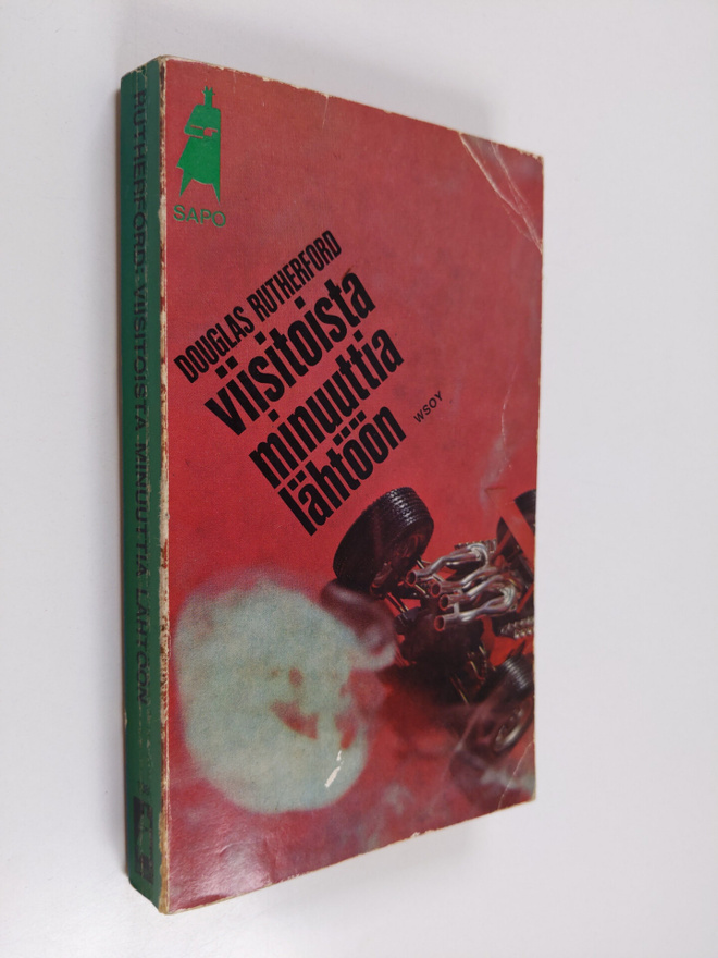 Douglas Rutherford : Viisitoista minuuttia lähtöön