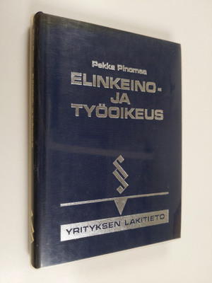 Pekka Pinomaa : Elinkeino- ja työoikeus
