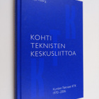 Veijo Åberg : Kohti teknisten keskusliittoa : Kuntien tek... - pikkukuva 1