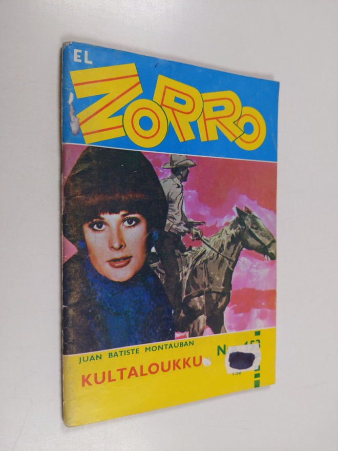 Juan Batiste Montauban : El Zorro nro 153 10/1971 : Kulta...