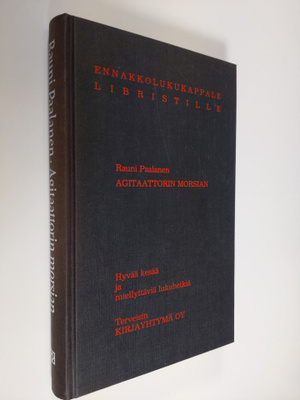 Rauni Paalanen : Agitaattorin morsian (näytekappale)