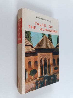 Irving Washington : Tales of the Alhambra