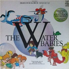 The Water Babies Original Film Soundtrack Recording LP 1979