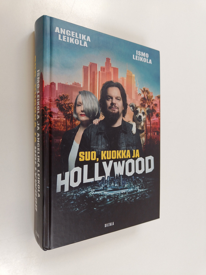 Ismo Leikola ym. : Suo, kuokka ja Hollywood