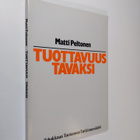 Matti Peltonen : Tuottavuus tavaksi - pikkukuva 1
