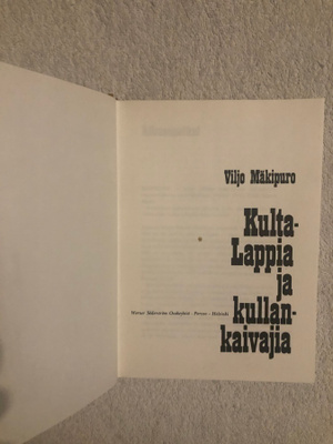 Kulta-Lappia ja kullankaivajia. 1975, 1p.