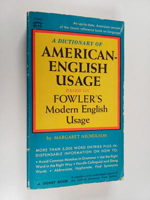 Henry Watson Fowler : A Dictionary of American-English Usage