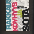 Hitchens: Rakkaus, köyhyys ja sota, Avain 2007, nid., K3 - pikkukuva 1