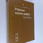 Liisa Tainio : Puhuvan naisen paikka : sukupuoli kulttuur... - pikkukuva 1